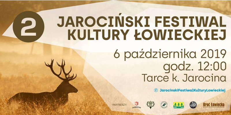 Atrakcje II Jarocińskiego Festiwalu Kultury Łowieckiej w Tarcach